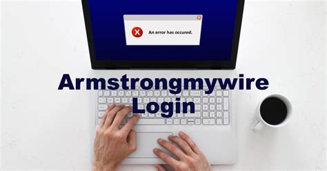 To access your Armstrong Zoom internet email simply visit ArmstrongMyWire. . Armstrongmywirecom login